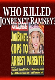 Who Killed Jonbenet Ramsey? (2016)