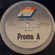Juan Gabriel - Amor Eterno