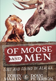 Of Moose and Men (Torry Martin)
