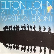 "All Quiet on the Western Front/Where Have All the Good Times Gone" (1982)