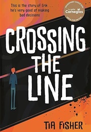 Crossing the Line (Tia Fisher)