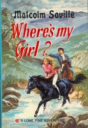 Where's My Girl? (Malcolm Saville)