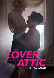 The Lover in the Attic (2018)