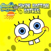 SpongeBob Squarepants in Bikini Bottom Bother