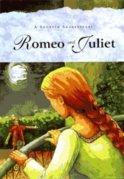 Romeo and Juliet: A Shorter Shakespeare (William Shakespeare)