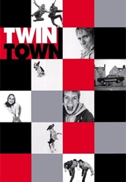Twin Town (318 F-Words) (1997)