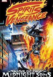 Spirits of Vengeance: Rise of the Midnight Sons (Various)