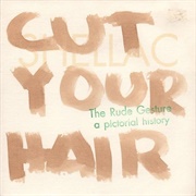 Shellac- The Rude Gesture: A Pictorial History