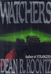Watchers (Dean Koontz)
