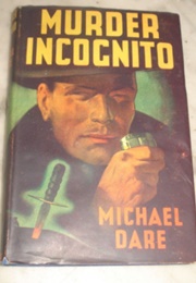 Murder Incognito (Michael Dare)