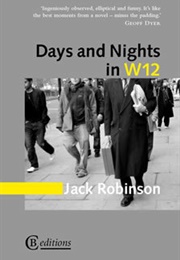 Days and Nights in W12 (Jack Robinson)
