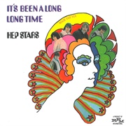 It's Been a Long Long Time - Hep Stars