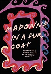 Madonna in a Fur Coat (Sabahattin Ali)