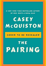 The Pairing (Casey McQuiston)