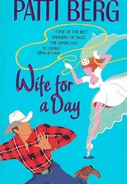 Wife for a Day (Patti Berg)