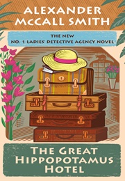 The Great Hippopotamus Hotel (Alexander McCall Smith)