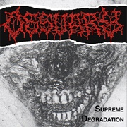 Ossuary - Supreme Degradation