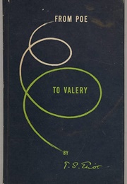 From Poe to Valery (T. S. Eliot)