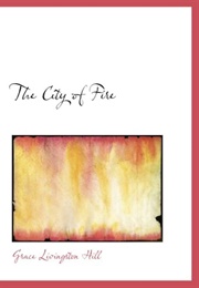 The City of Fire (Hill, Grace Livingston)