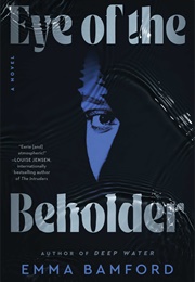 Eye of the Beholder (Emma Bamford)