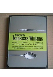 Dinner With Tennessee Williams (Troy Gilbert & Greg Picolo)