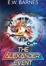 The Alexander Event (E.W. Barnes)