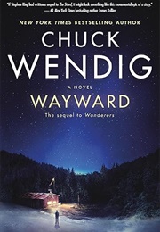 Wayward (Chuck Wendig)