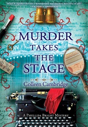 Murder Takes the Stage (Colleen Cambridge)