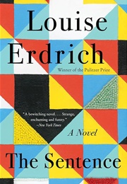 The Sentence (Erdrich, Louise)