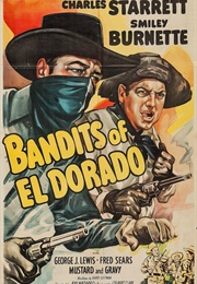 Bandits of El Dorado (1949)