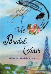 The Bridal Chair (Gloria Goldreich)