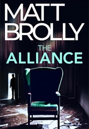 The Alliance (Matt Brolly)