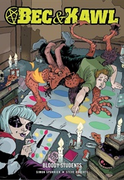 Bec and Kawl: Bloody Students (Simon Spurrier)