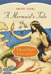 A Mermaid's Tale (Amanda Adams)