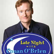 Late Night With Conan O'Brien