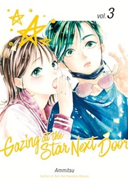 Gazing at the Star Next Door Vol. 3 (Ammitsu)