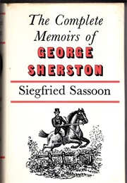 The Complete Memoirs of George Sherston (Siegfried Sassoon)