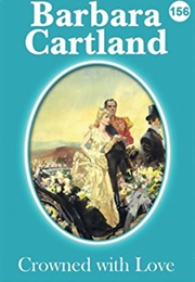 Crowned With Love (Barbara Cartland)