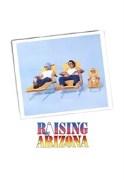 Arizona: Raising Arizona (1987)