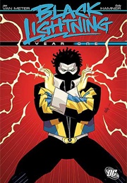 Black Lightning: Year One (Jen Van Meter)
