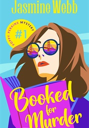 Booked for Murder (Jasmine Webb)