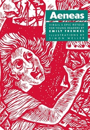 Aeneas: Virgil's Epic Retold for Younger Readers (Adapted by Emily Frenkel)