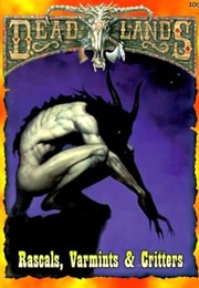 Rascals, Varmints & Critters (T Beach & H Mangold)