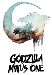 Godzilla Minus One (2023)