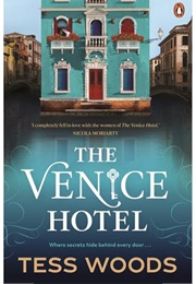 The Venice Hotel (Tess Woods)