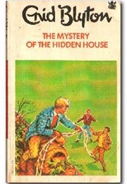 The Mystery of the Hidden House (Enid Blyton)