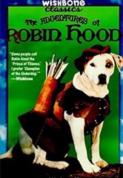 Wishbone Classics #6 - The Adventures of Robin Hood (Joanne Mattern)