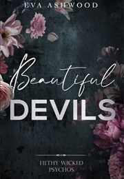 Beautiful Devils (Eva Ashwood)