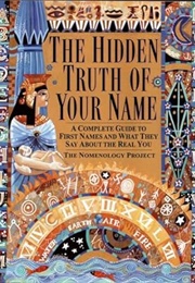 The Hidden Truth of Your Name (Nomenology Project)