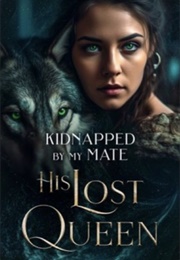 His Lost Queen (Annie Whipple)
